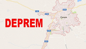 Çorum'da korkutan deprem iki kez sallandı