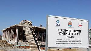 Osmanlı Hamamları Atakum’da canlanıyor 