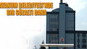 Atakum Belediyesi'nde yine FETÖ gözaltısı