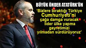 Milletvekili Kılıç'dan 10 Kasım mesajı