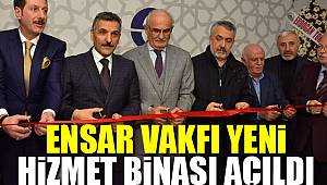 Ensar Vakfı'na yeni bina