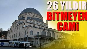 26 yıldır hizmete giremeyen cami