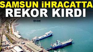 Samsun’da ihracat arttı