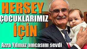 Azra bebek başkan amcasını sevdi