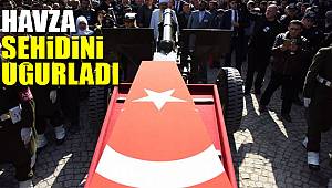 Şehit Hüseyin Şahin Havza'da toprağa verildi