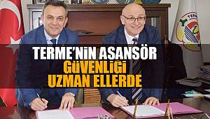 Terme'nin asansör güvenliği uzman ellerde 