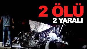 Birecik'te feci kaza 2 ölü, 2 yaralı