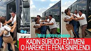 Kadın sürücü eğitmeni ile otobüs sürücüsü kavga etti 