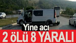 Kavak'ta feci kaza 2 ölü 8 yaralı 
