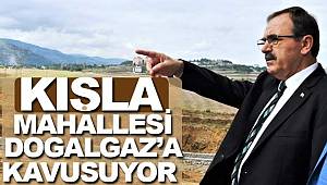 Kışla mahallesine doğalgaz müjdesi 