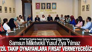 Yılmaz, fitne ve fesatlık içerisinde olanlara dikkat çekti 