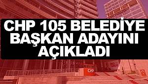 CHP'nin belediye başkan adayları belli oldu