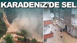 Karadeniz'de sağanak sel ve heyelan