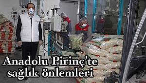Anadolu Pirinç'te maske ve eldivensiz çalışmak yasak