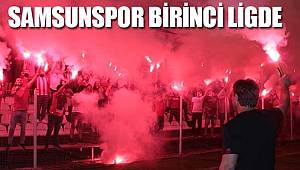 Samsunspor birinci lige yükseldi