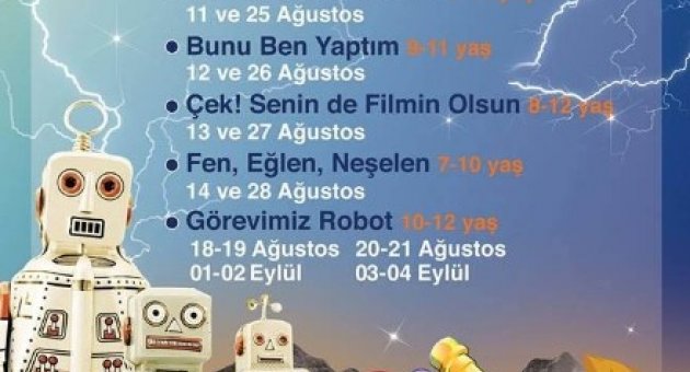 Bilim Deney Merkezi Yaz Atölyeleri Başlıyor