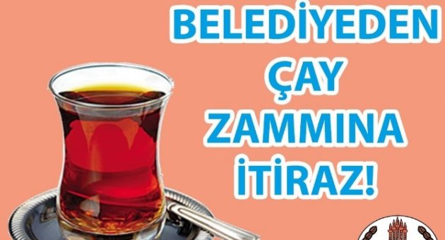 Bitlis Belediyesi’nden Çay Zammına İtiraz