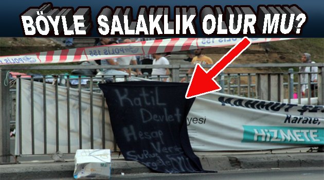 Devlete katil dediler ama...