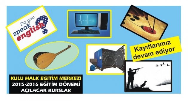 Kulu’da Halk Eğitim Merkezi Kurs Kayıtları Başladı