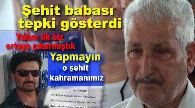 Şehide bu yapılmaz: UTANIN