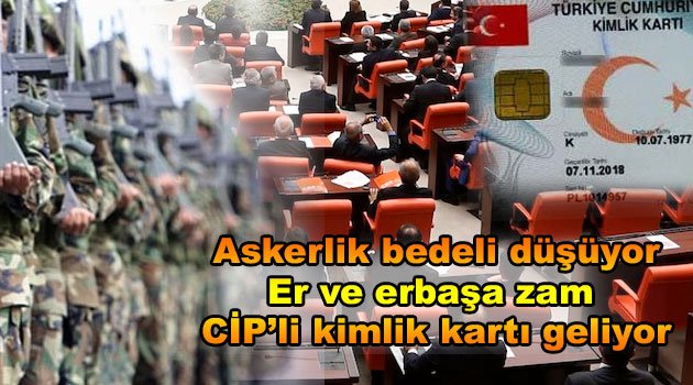 Yurtdışı askerlik bedeli düşüyor, er ve erbaşa zam